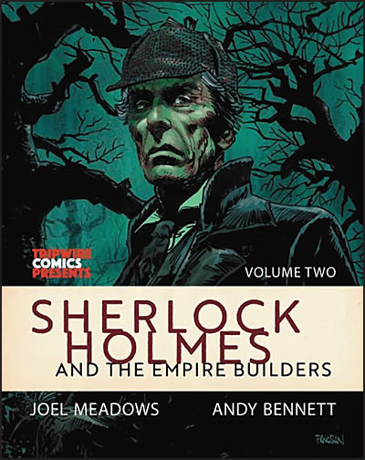 SHERLOCK HOLMES AND THE EMPIRE BUILDERS Volume 2 Panosian Hardcover Signed