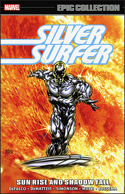 SILVER SURFER Epic Collection Volume 14 Sun Rise and Shadow Fall