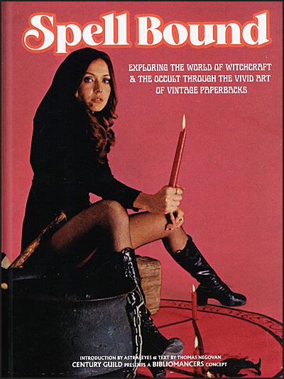 SPELLBOUND The Vivid Art of Vintage Paperbacks