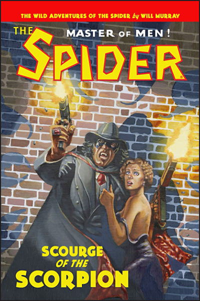 THE SPIDER Scourge of the Scorpion Hardcover