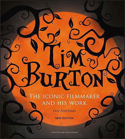 TIM BURTON The Iconic Filmmaker and His Work