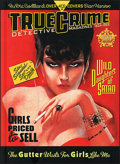 TRUE CRIME DETECTIVE MAGAZINES 1924-1969 45th Anniversary Edition