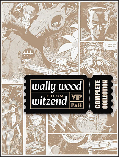 WALLY WOOD FROM WITZEND Complete Collection