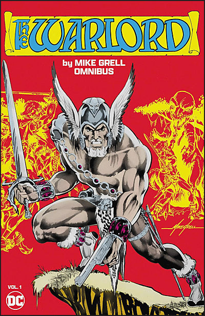 WARLORD By Mike Grell Omnibus Volume 1