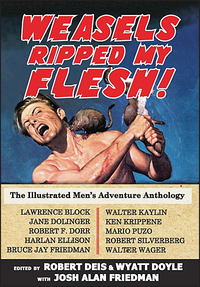 WEASELS RIPPED MY FLESH Hardcover