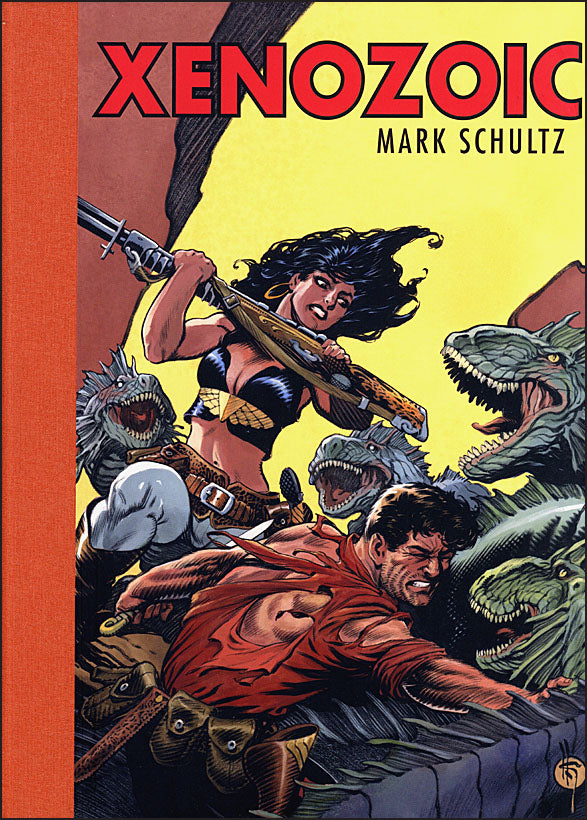 XENOZOIC By Mark Schultz Hardcover Signed