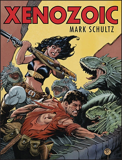 XENOZOIC By Mark Schultz Hurt